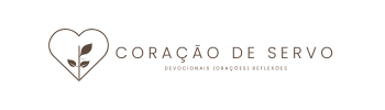 CORAÇÃO DE SERVO